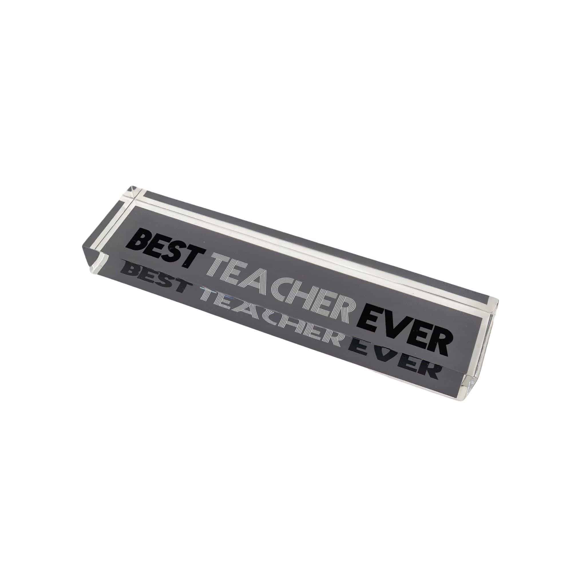 PAPER WEIGHT LONG | Best Teacher Ever Grey